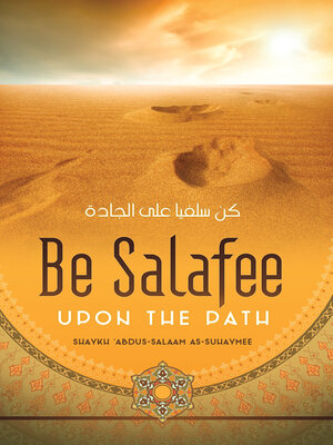 cover image of Be Salafee upon the Path